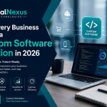 Custom Software Development: 10 Powerful Benefits Every Business Needs in 2026